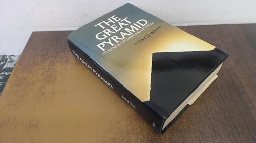Great Pyramid: Its Secrets & Mysteries Revealed