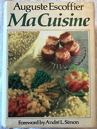 Escoffiers Ma Cuisine