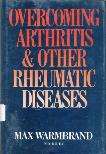 Overcoming Arthritis & Other Rheumatic Diseases
