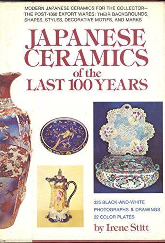 Japanese Ceramics of the Last 100 Years
