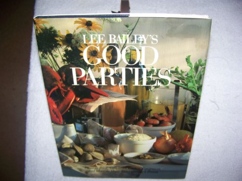 LEE BAILEYS GOOD PARTIES