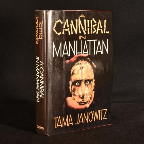 A Cannibal in Manhattan