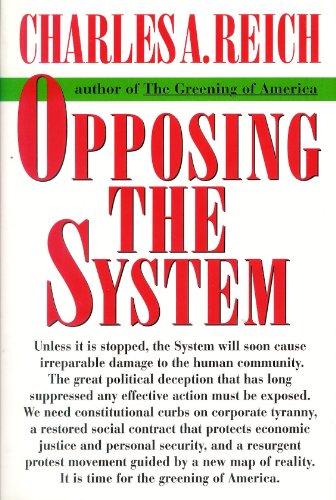 Opposing The System