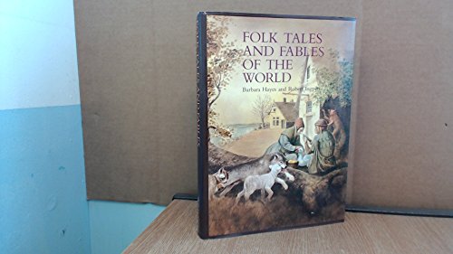 Folk Tales And Fables Of The World
