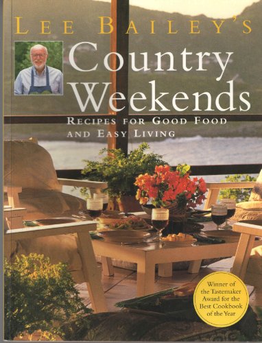 Lee Bailey's Country Weekends