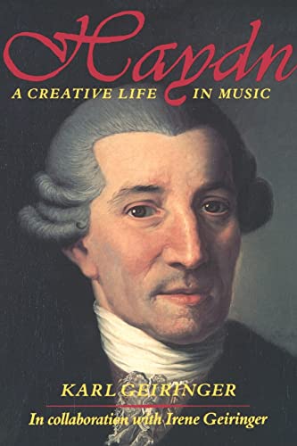 Haydn: A Creative Life in Music (Third Revised and Expanded Edition)