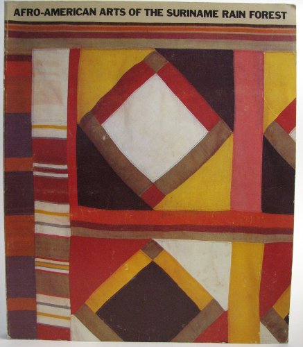 Afro-American Arts of the Suriname Rain Forest