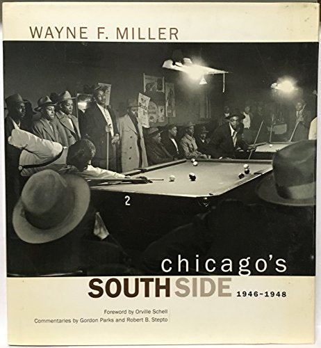 Chicago's South Side, 1946-1948 (Volume 1) (Series in Contemporary Photography)