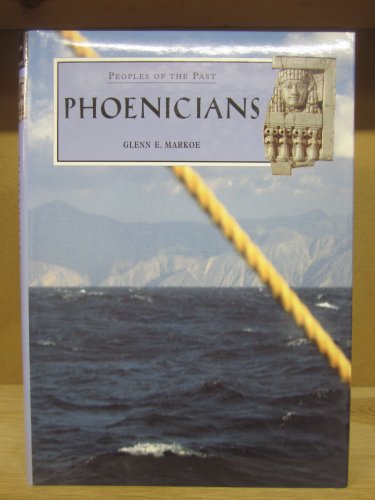 Phoenicians (Peoples of the Past)