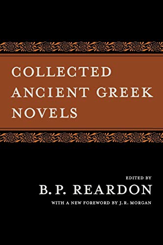 Collected Ancient Greek Novels