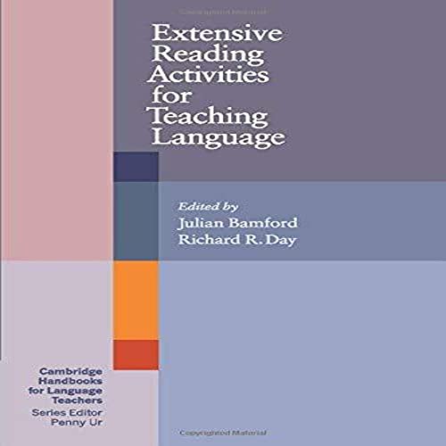 Extensive Reading Activities for Teaching Language (Cambridge Handbooks for Language Teachers)