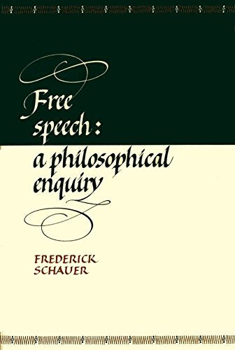 Free Speech: A Philosophical Enquiry