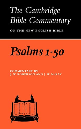 Psalms 1-50 (Cambridge Bible Commentaries on the Old Testament) (Volume 0)