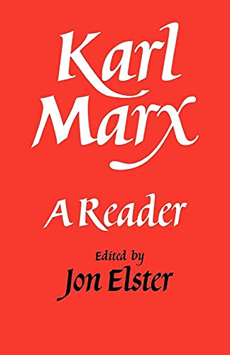 Karl Marx: A Reader (Volume 0)