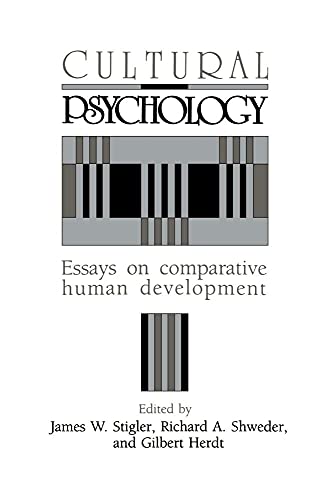 Cultural Psychology: Essays on Comparative Human Development (Volume 0)
