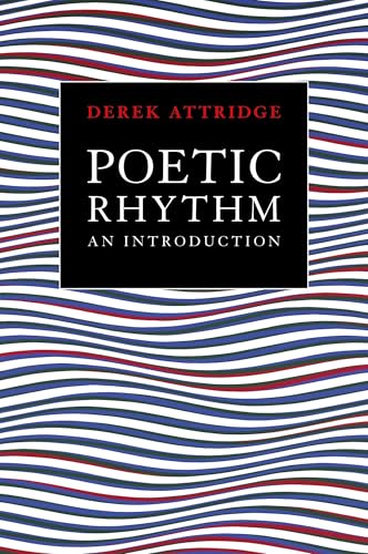Poetic Rhythm: An Introduction