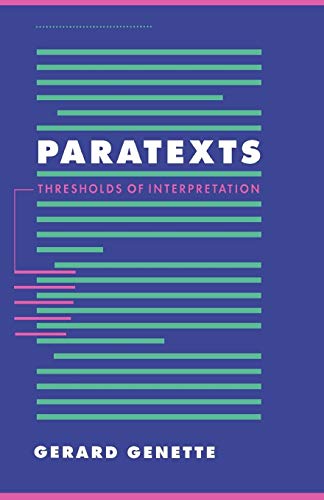 Paratexts: Thresholds of Interpretation (Literature, Culture, Theory, Series Number 20)