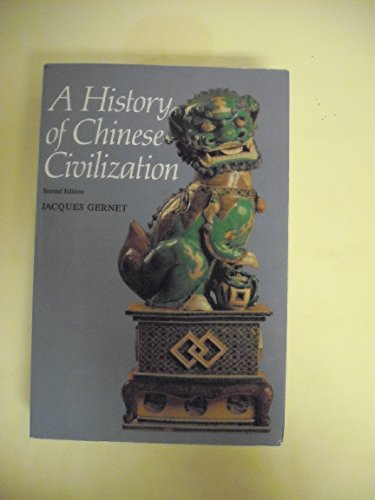 A History of Chinese Civilization