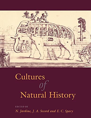 Cultures of Natural History (Volume 0)