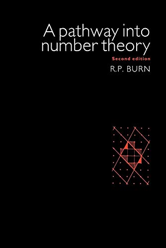 A Pathway Into Number Theory (Volume 0)