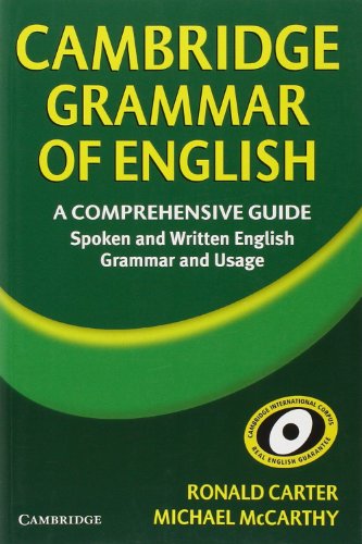 Cambridge Grammar of English: A Comprehensive Guide
