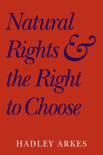 Natural Rights and the Right to Choose