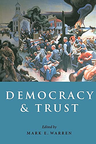 Democracy and Trust (Volume 0)