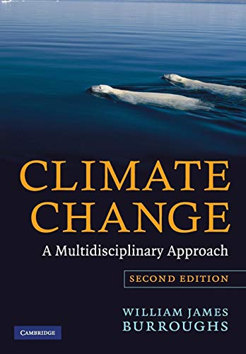 Climate Change: A Multidisciplinary Approach