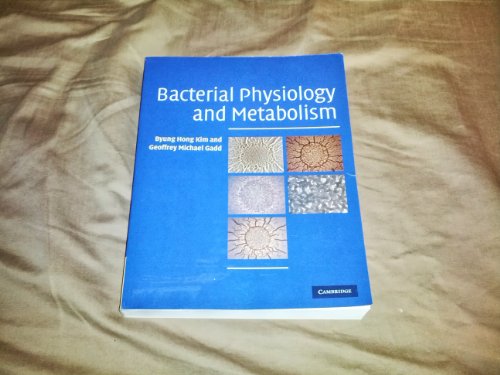 Bacterial Physiology and Metabolism