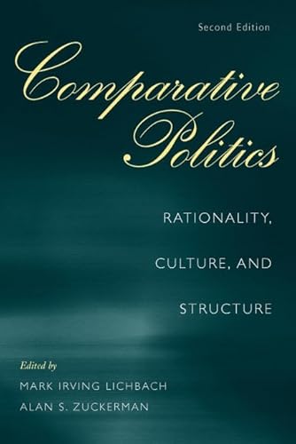 Comparative Politics: Rationality, Culture, and Structure, 2nd Edition (Cambridge Studies in Comparative Politics)