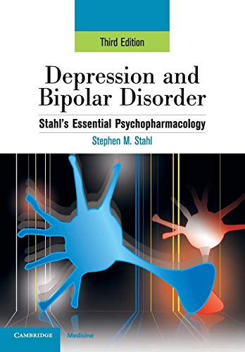 Depression Bipolar Disorder 3ed (Essential Psychopharmacology Series)