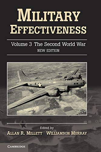 Military Effectiveness (Military Effectiveness 3 Volume Set)