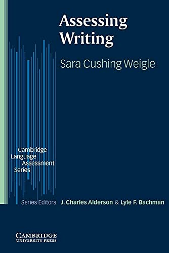 Assessing Writing (Cambridge Language Assessment)