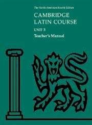Cambridge Latin Course Unit 3 Teacher's Manual North American edition (North American Cambridge Latin Course)