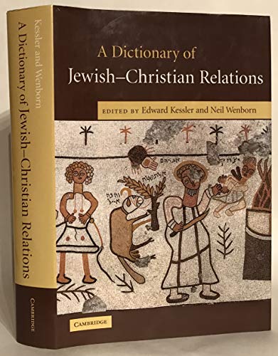 A Dictionary of Jewish-Christian Relations