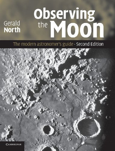 Observing the Moon: The Modern Astronomer's Guide