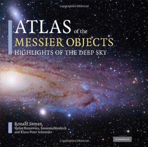 Atlas of the Messier Objects: Highlights of the Deep Sky