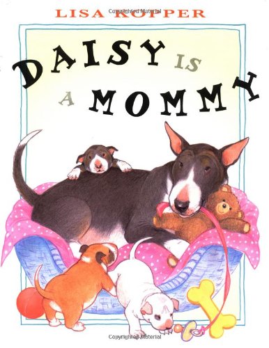 Daisy Is a Mommy