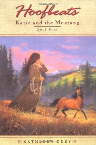 Katie and the Mustang, Book 4 (Hoofbeats)