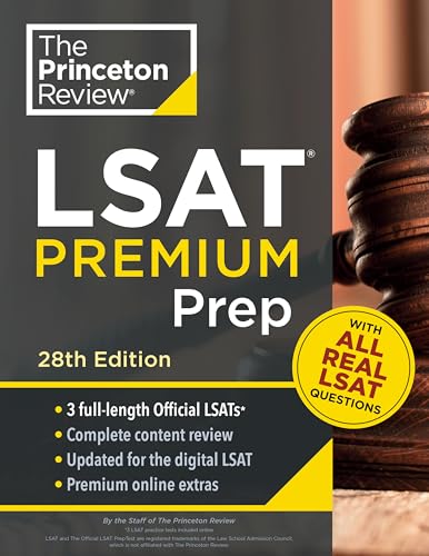 Princeton Review LSAT Premium Prep, 28th Edition: 3 Real LSAT PrepTests + Strategies & Review + Updated for the New Test Format (Graduate School Test Preparation)
