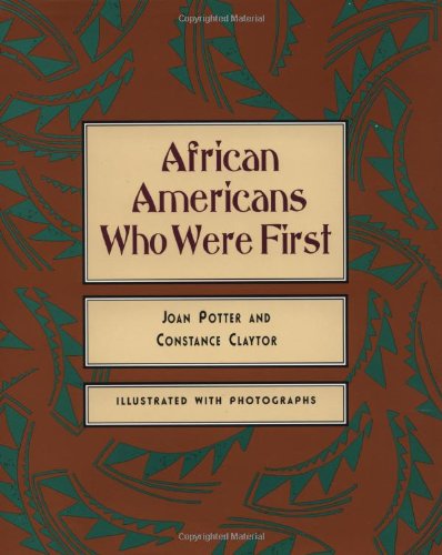 African Americans Who Were First