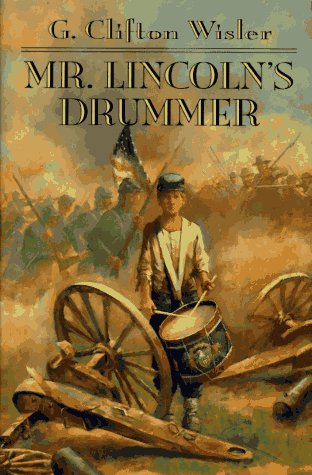 Mr. Lincoln's Drummer