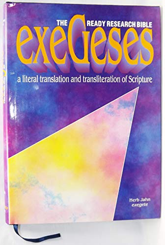 Exegeses: The Ready Research Bible