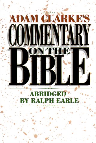 Adam Clarke's Commentary on the Bible
