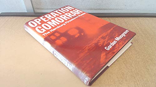 Operation Gomorrah: The Hamburg Firestorm Raids