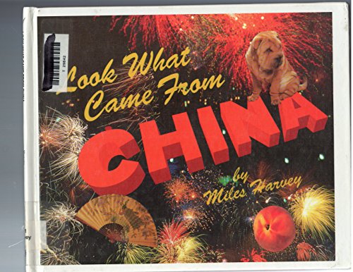 Look What Came from China