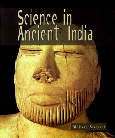 Science in Ancient India (Science of the Past)