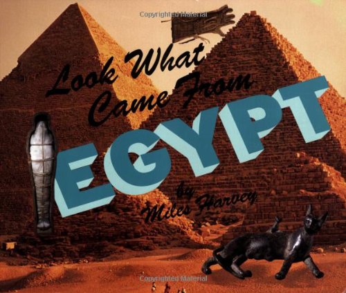 Look What Came from Egypt