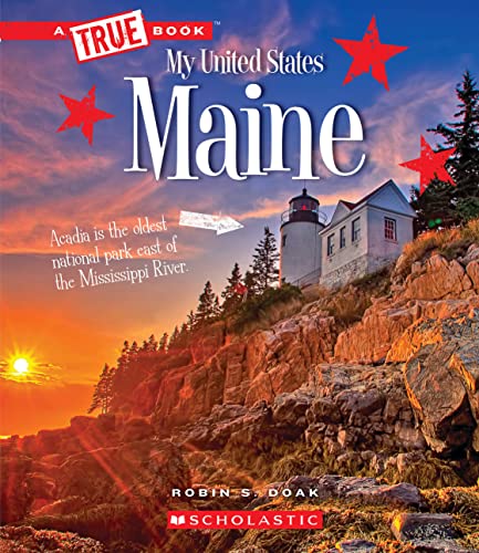 Maine (A True Book: My United States)