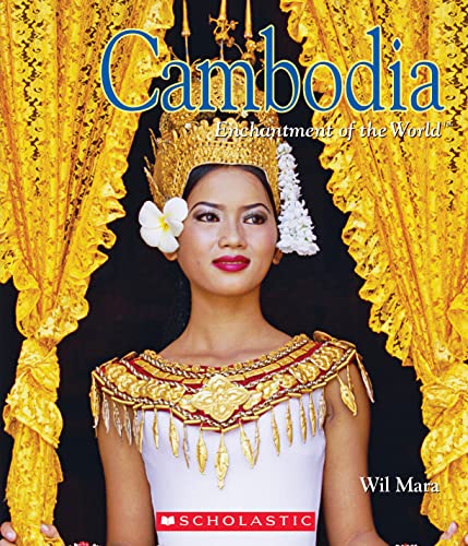 Cambodia (Enchantment of the World) (Enchantment of the World. Second Series)